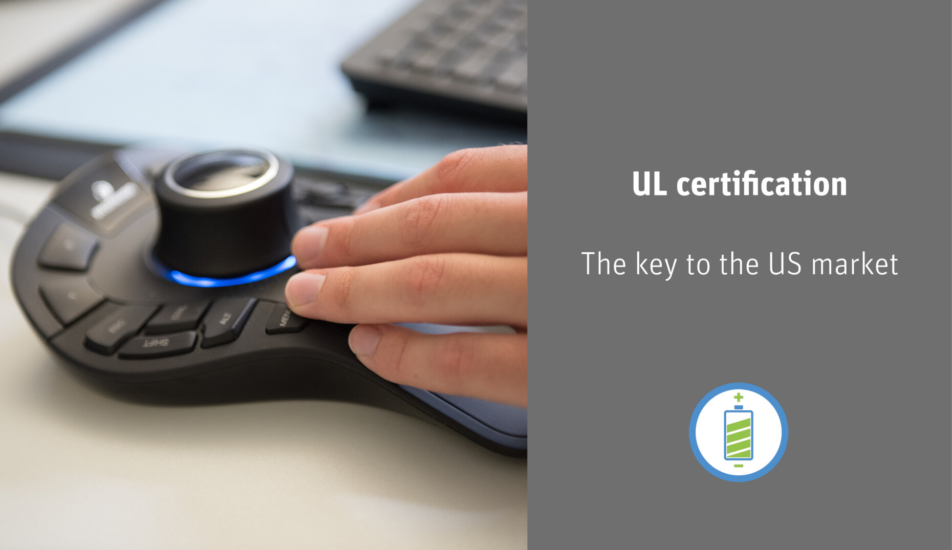 Header "UL certifications - the key to the US market"
